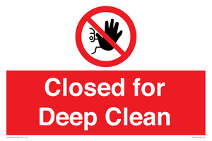 Closed for Deep Clean